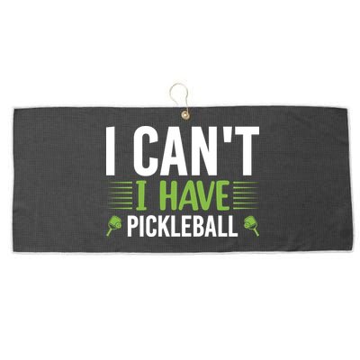 I Can't I Have Pickleball Gift For Pickleball Player Large Microfiber Waffle Golf Towel