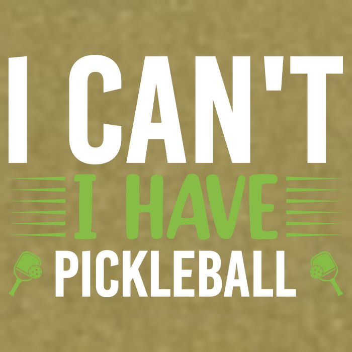 I Can't I Have Pickleball Gift For Pickleball Player Garment-Dyed Women's Muscle Tee