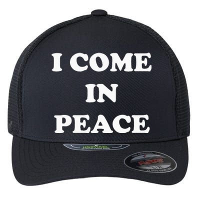 I Come In Peace IM Peace Apparels Funny CoupleS Matching Flexfit Unipanel Trucker Cap