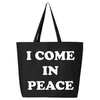 I Come In Peace IM Peace Apparels Funny CoupleS Matching 25L Jumbo Tote