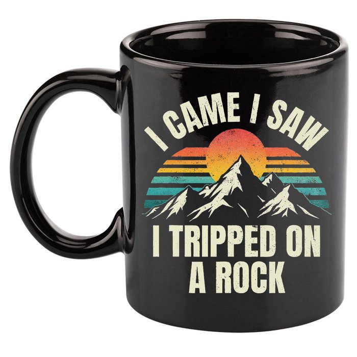 I Came I Saw I Tripped On A Rock Camping Hiking Adventure 11oz C Handle Ceramic Mug