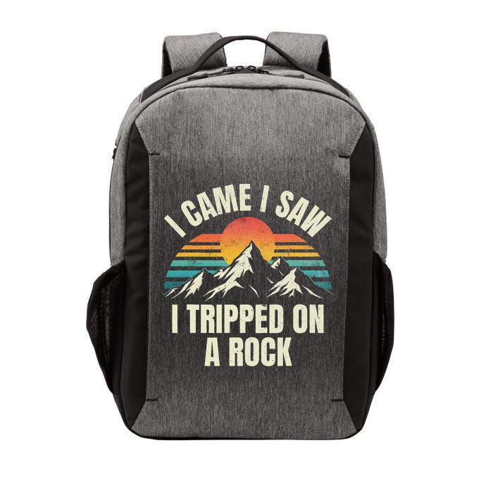 I Came I Saw I Tripped On A Rock Camping Hiking Adventure Vector Backpack