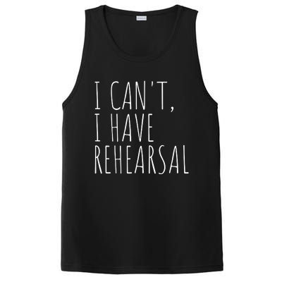 I Can't I Have Rehearsal Theater Drama Acting PosiCharge Competitor Tank