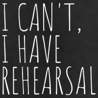 I Can't I Have Rehearsal Theater Drama Acting Hat