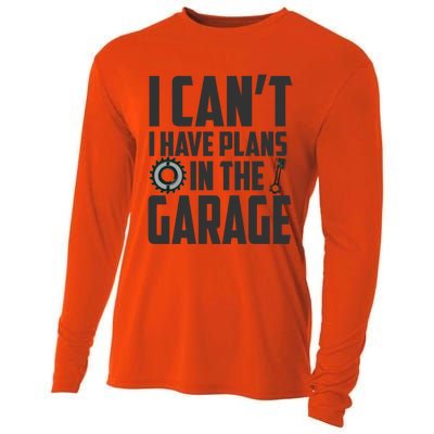 I Can't I Have Plans In The Garage Car Mechanic Gift Cooling Performance Long Sleeve Crew