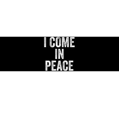 I COME IN PEACE  I'M PEACE retro Couple's Matching Bumper Sticker