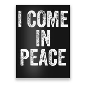 I COME IN PEACE  I'M PEACE retro Couple's Matching Poster