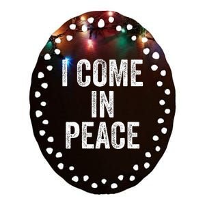 I COME IN PEACE  I'M PEACE retro Couple's Matching Ceramic Oval Ornament