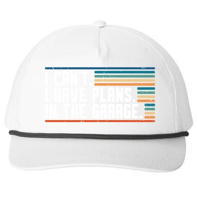 I Can't I Have Plans In The Garage Great Gift Snapback Five-Panel Rope Hat