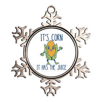 It's Corn It Has The Juice Funny Trendy Tee Metallic Star Ornament