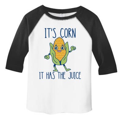 It's Corn It Has The Juice Funny Trendy Tee Toddler Fine Jersey T-Shirt