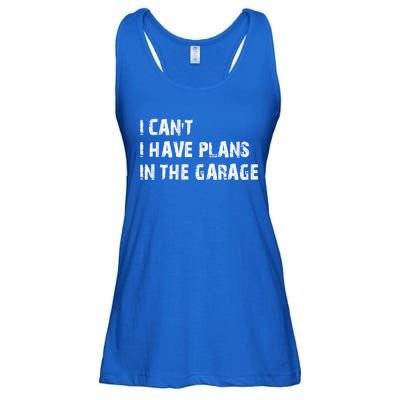 I Cant I Have Plans In The Garage Car Mechanic Design Print Gift Ladies Essential Flowy Tank