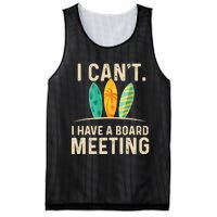 I Can't I Have A Board Meeting Beach Surfing Surfingboard Mesh Reversible Basketball Jersey Tank