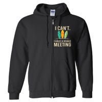 I Can't I Have A Board Meeting Beach Surfing Surfingboard Full Zip Hoodie