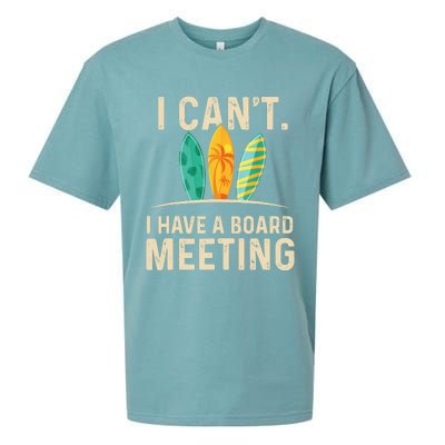 I Can't I Have A Board Meeting Beach Surfing Surfingboard Sueded Cloud Jersey T-Shirt