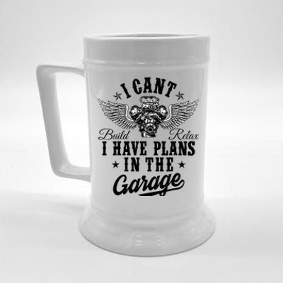 I Cant I Have Plans In The Garage Fathers Day Car Mechanics Beer Stein