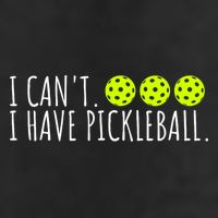 I Can't I Have Pickleball Funny Slogan Pickleball Lover 12oz Stainless Steel Coffee Mug