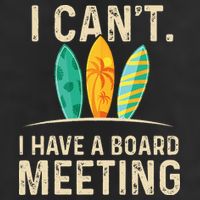 I Can't I Have A Board Meeting Beach Surfing Surfingboard 7 Panel Mesh Trucker Snapback Hat