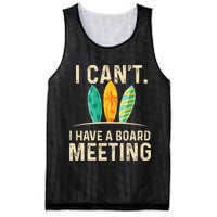 I Can't I Have A Board Meeting Beach Surfing Surfingboard Mesh Reversible Basketball Jersey Tank