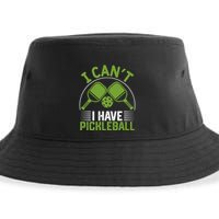 I Can't I Have Pickleball Paddles Player Gift Sustainable Bucket Hat