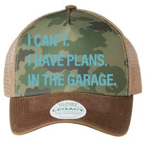 I Can't I Have Plans In The Garage Gift Legacy Tie Dye Trucker Hat