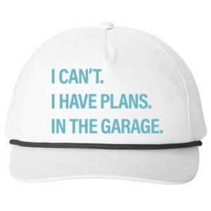 I Can't I Have Plans In The Garage Gift Snapback Five-Panel Rope Hat