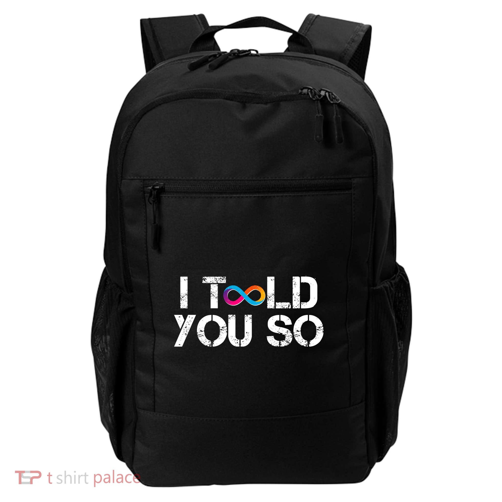 Internet Computer Icp Cryptocurrency Logo I Told You So Backpack