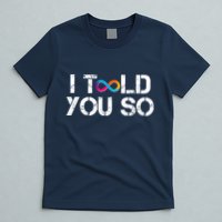 Internet Computer Icp Cryptocurrency Logo I Told You So T-Shirt