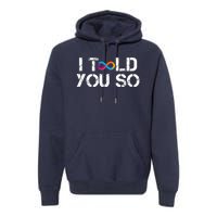 Internet Computer Icp Cryptocurrency Logo I Told You So Premium Hoodie