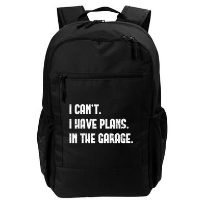 I Cant I Have Plans In The Garage Fathers Day Car Mechanics Short Sleeve Backpack