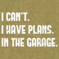 I Cant I Have Plans In The Garage Fathers Day Car Mechanics Short Sleeve Garment-Dyed Women's Muscle Tee