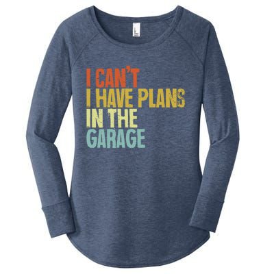 I Can't I Have Plans In The Garage Distressed Gift Women's Perfect Tri Tunic Long Sleeve Shirt