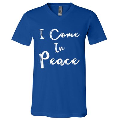 I Come In Peace IM Peace V-Neck T-Shirt