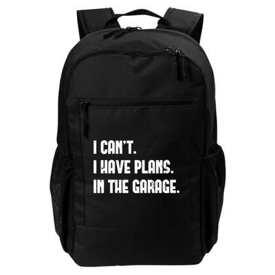 I Cant I Have Plans In The Garage Fathers Day Car Mechanics Short Backpack