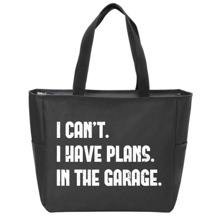 I Cant I Have Plans In The Garage Fathers Day Car Mechanics Short Zip Tote Bag
