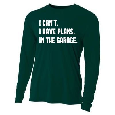 I Cant I Have Plans In The Garage Fathers Day Car Mechanics Short Cooling Performance Long Sleeve Crew