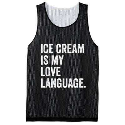 Ice Cream Is My Love Language Anti Valentines Day Mesh Reversible Basketball Jersey Tank