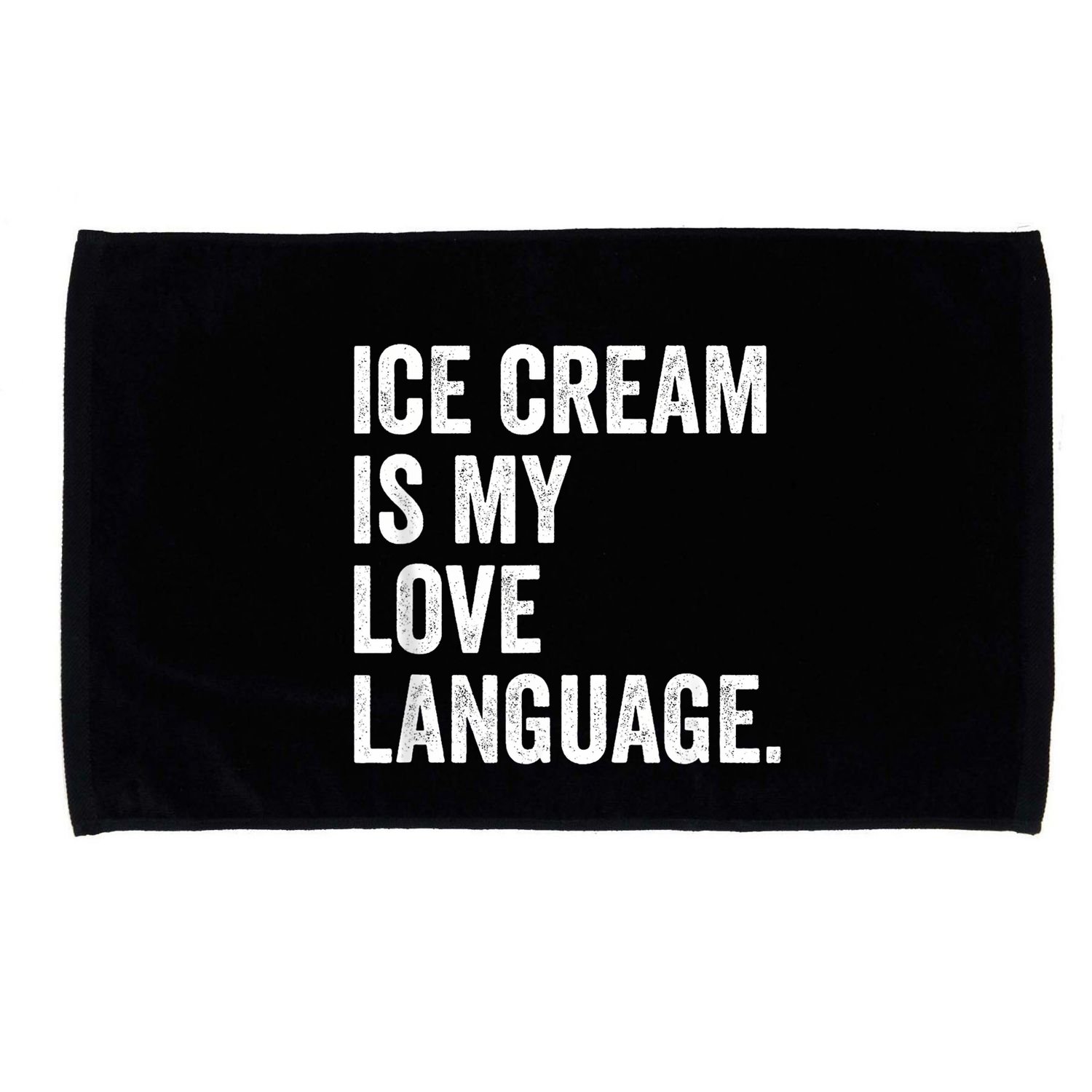 Ice Cream Is My Love Language Anti Valentines Day Microfiber Hand Towel