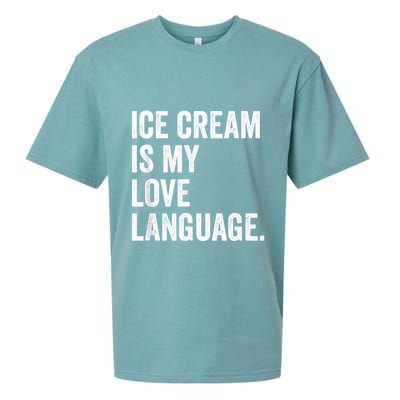 Ice Cream Is My Love Language Anti Valentines Day Sueded Cloud Jersey T-Shirt