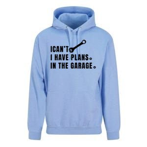 I Can't I Have Plans In The Garage Gift Unisex Surf Hoodie