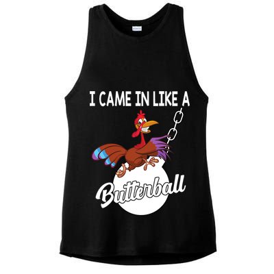 I Came In Like A Butterball Funny Thanksgiving Ladies PosiCharge Tri-Blend Wicking Tank