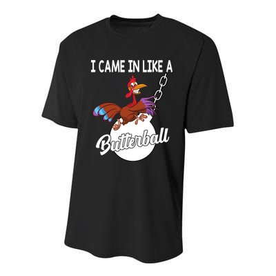 I Came In Like A Butterball Funny Thanksgiving Youth Performance Sprint T-Shirt