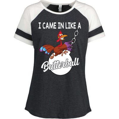 I Came In Like A Butterball Funny Thanksgiving Enza Ladies Jersey Colorblock Tee