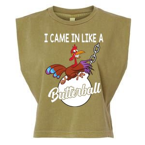 I Came In Like A Butterball Funny Thanksgiving Garment-Dyed Women's Muscle Tee