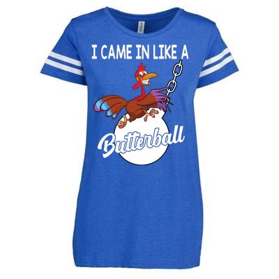 I Came In Like A Butterball Funny Thanksgiving Enza Ladies Jersey Football T-Shirt