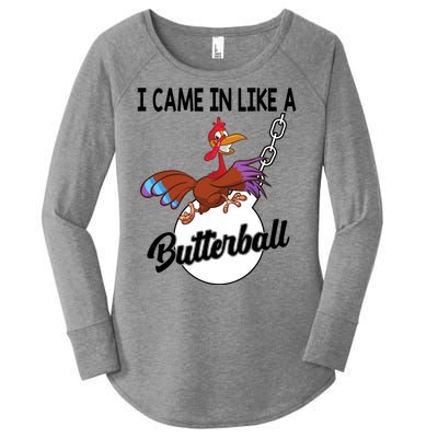 I Came In Like A Butterball Funny Thanksgiving Women's Perfect Tri Tunic Long Sleeve Shirt