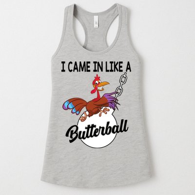 I Came In Like A Butterball Funny Thanksgiving Womens Tank Top