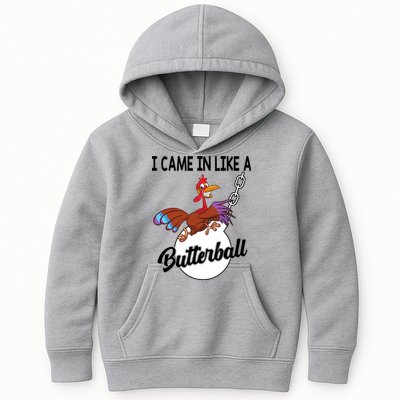 I Came In Like A Butterball Funny Thanksgiving Kids Hoodie