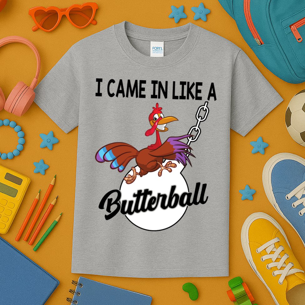 I Came In Like A Butterball Funny Thanksgiving Kids T-Shirt