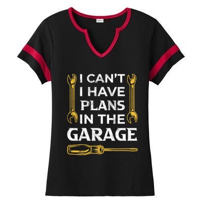 I Can't I Have Plans In The Garage Funny Car Mechanic Dad Gift Ladies Halftime Notch Neck Tee